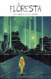 A Floresta vol. 05: Os Esquecidos