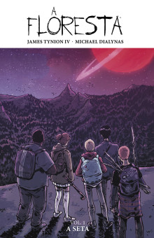 A Floresta vol. 01: A Seta