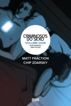 Criminosos do Sexo vol. 02: Dois Mundos, Uma Polícia