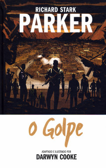 Parker vol. 03: O Golpe 