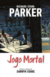 Parker vol. 04: Jogo Mortal
