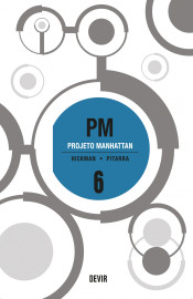 Projeto Manhattan vol. 06