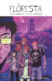 A Floresta vol. 03: Nova Londres