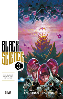 Black Science vol. 02: Bem-vindo