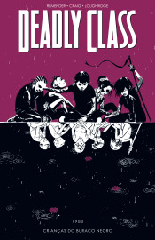 Deadly Class vol. 02: Crianças do Buraco Negro