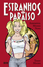 Estranhos no Paraíso vol. 04: Admirável Mundo Novo
