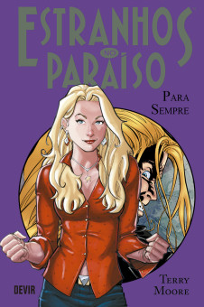 Estranhos no Paraíso vol. 06: Para Sempre