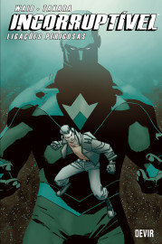 Incorruptível vol. 03: Ligações Perigosas (Brochura)