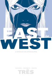 East Of West - A Batalha do Apocalipse vol. 03