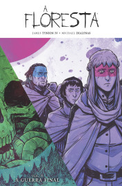 A Floresta vol. 06: A Guerra Final