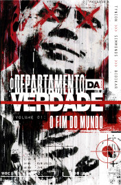 O Departamento da Verdade vol. 01: O Fim do Mundo
