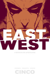 East Of West - A Batalha do Apocalipse vol. 05