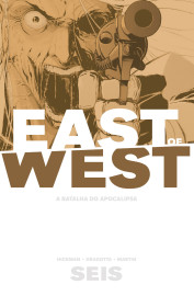 East Of West - A Batalha do Apocalipse vol. 06