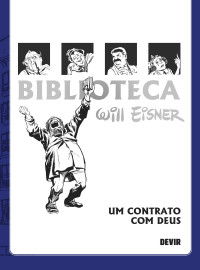 Biblioteca Eisner: Um Contrato com Deus (2ª Edição)