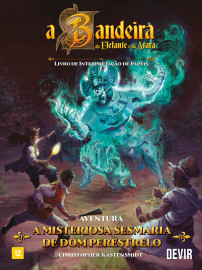 A Bandeira do Elefante e da Arara:  A Misteriosa Sesmaria de Dom Perestelo 