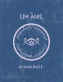 O Um Anel RPG - Compêndio de Rivendell e Escudo do Historiador