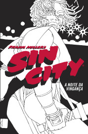 SIN CITY: A NOITE DA VINGANCA - CAPA DURA